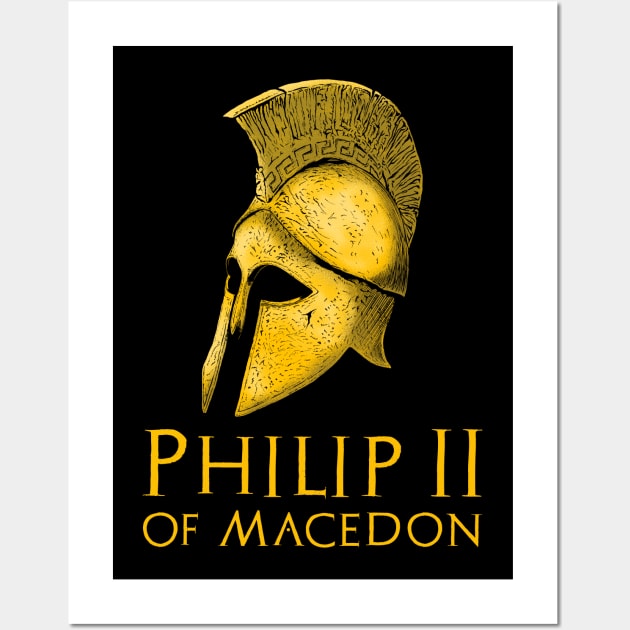 Ancient Greek & Macedonian History - Philip II of Macedon Wall Art by Styr Designs